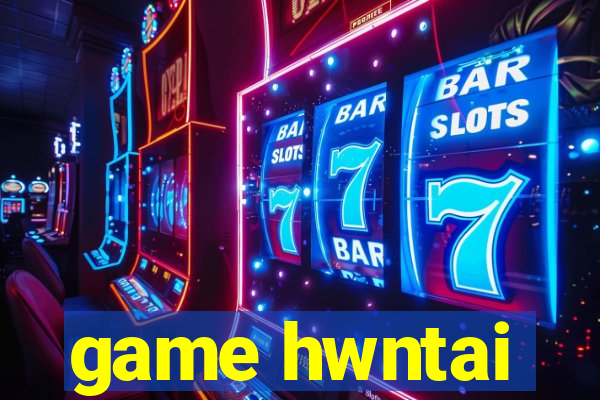 game hwntai